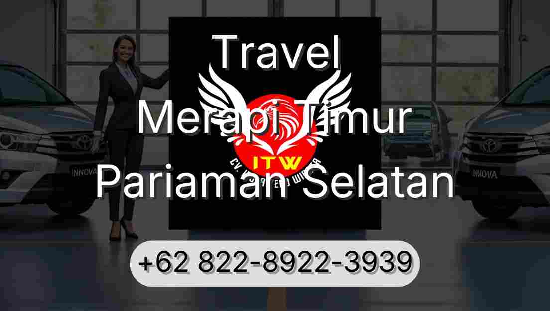Travel Merapi Timur Pariaman Selatan