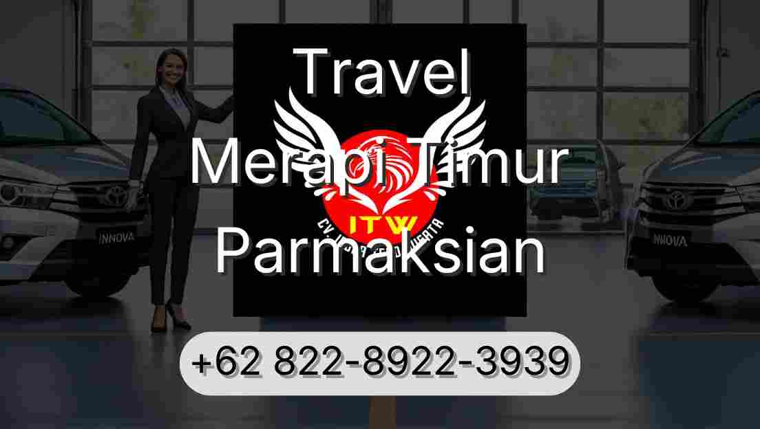 Travel Merapi Timur Parmaksian