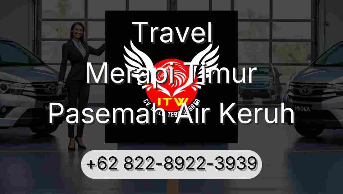 Travel Merapi Timur Pasemah Air Keruh