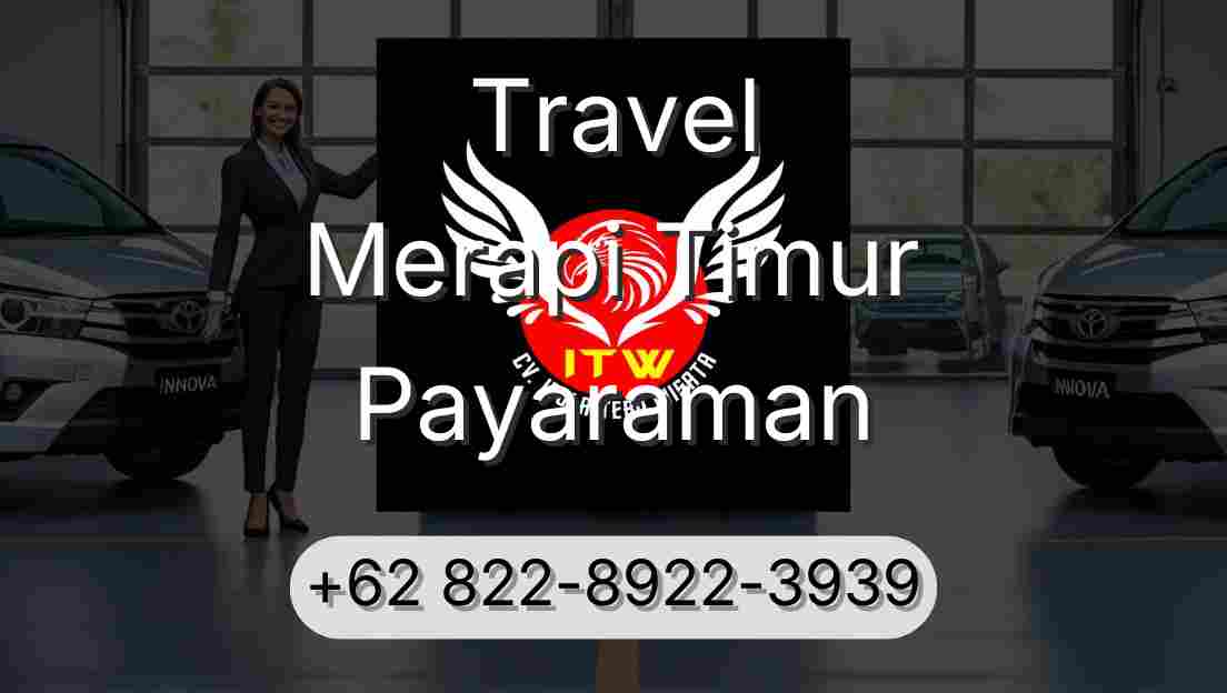 Travel Merapi Timur Payaraman