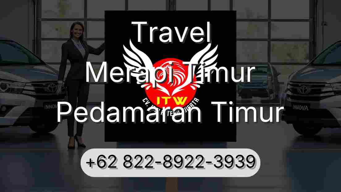 Travel Merapi Timur Pedamaran Timur