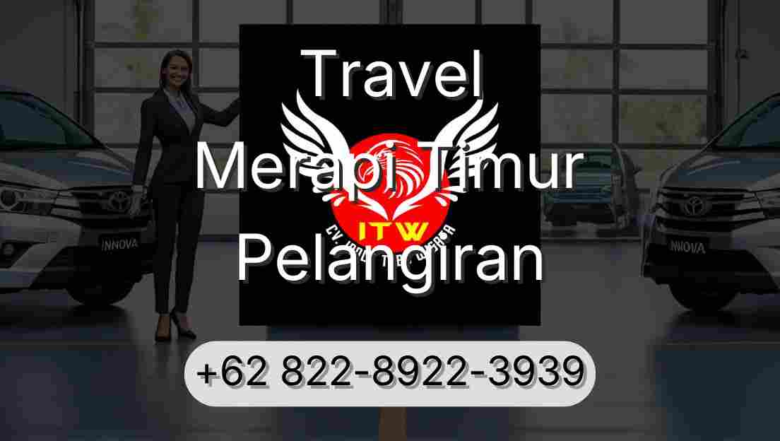 Travel Merapi Timur Pelangiran