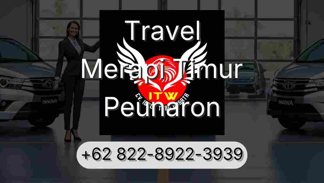 Travel Merapi Timur Peunaron