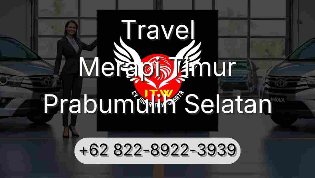 Travel Merapi Timur Prabumulih Selatan