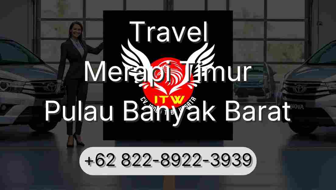 Travel Merapi Timur Pulau Banyak Barat
