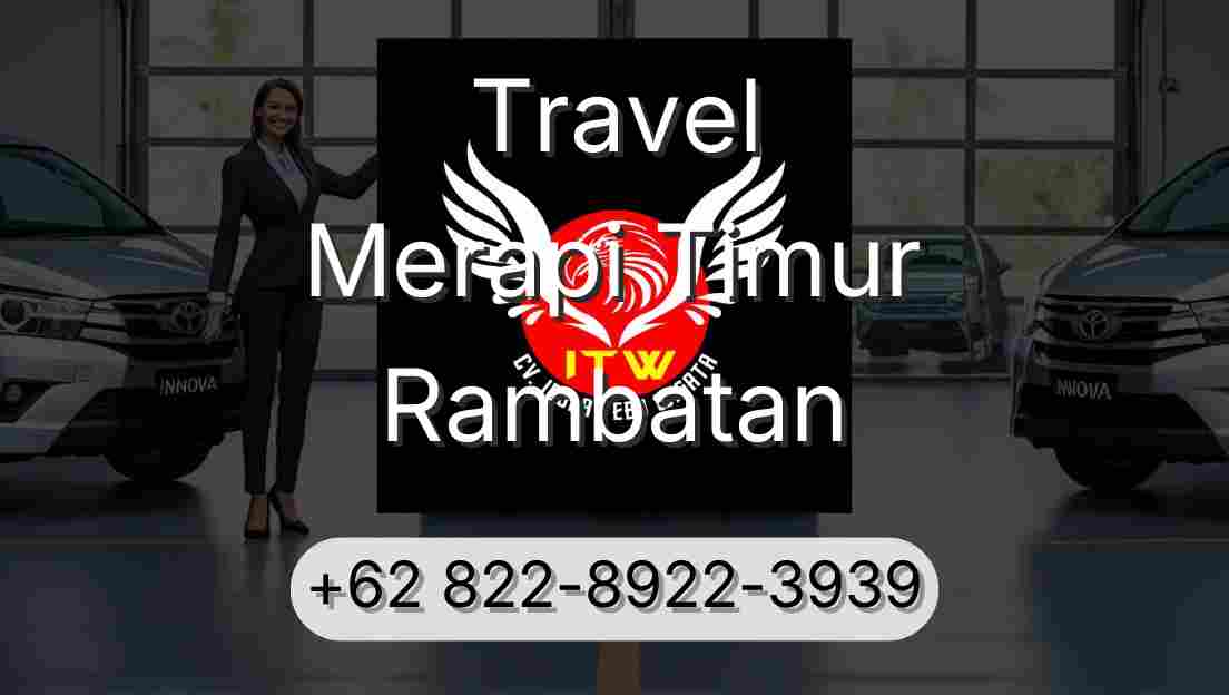 Travel Merapi Timur Rambatan