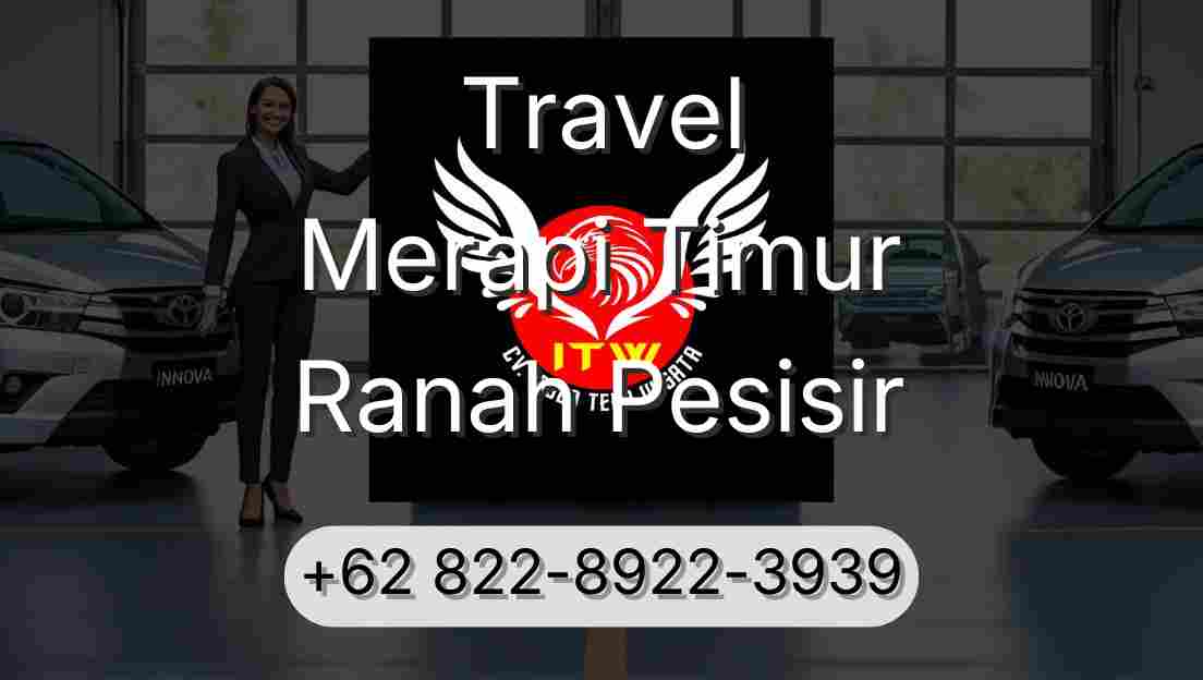 Travel Merapi Timur Ranah Pesisir