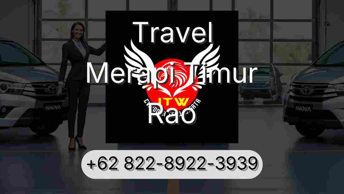 Travel Merapi Timur Rao