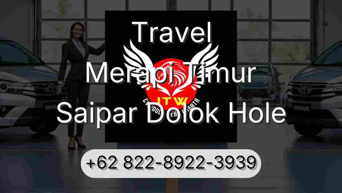 Travel Merapi Timur Saipar Dolok Hole