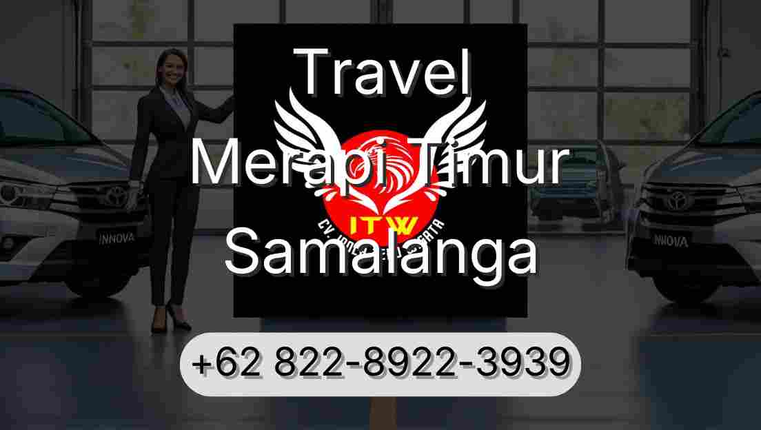 Travel Merapi Timur Samalanga