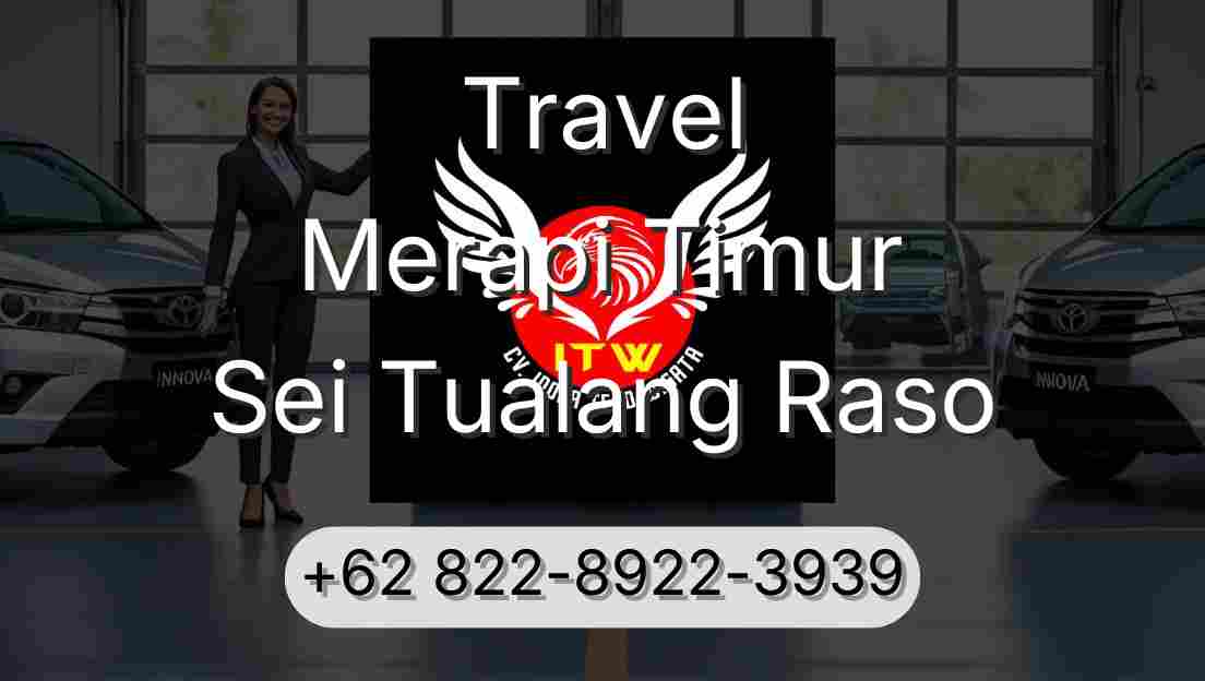 Travel Merapi Timur Sei Tualang Raso