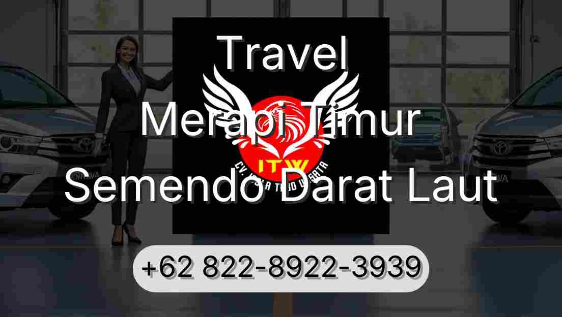 Travel Merapi Timur Semendo Darat Laut