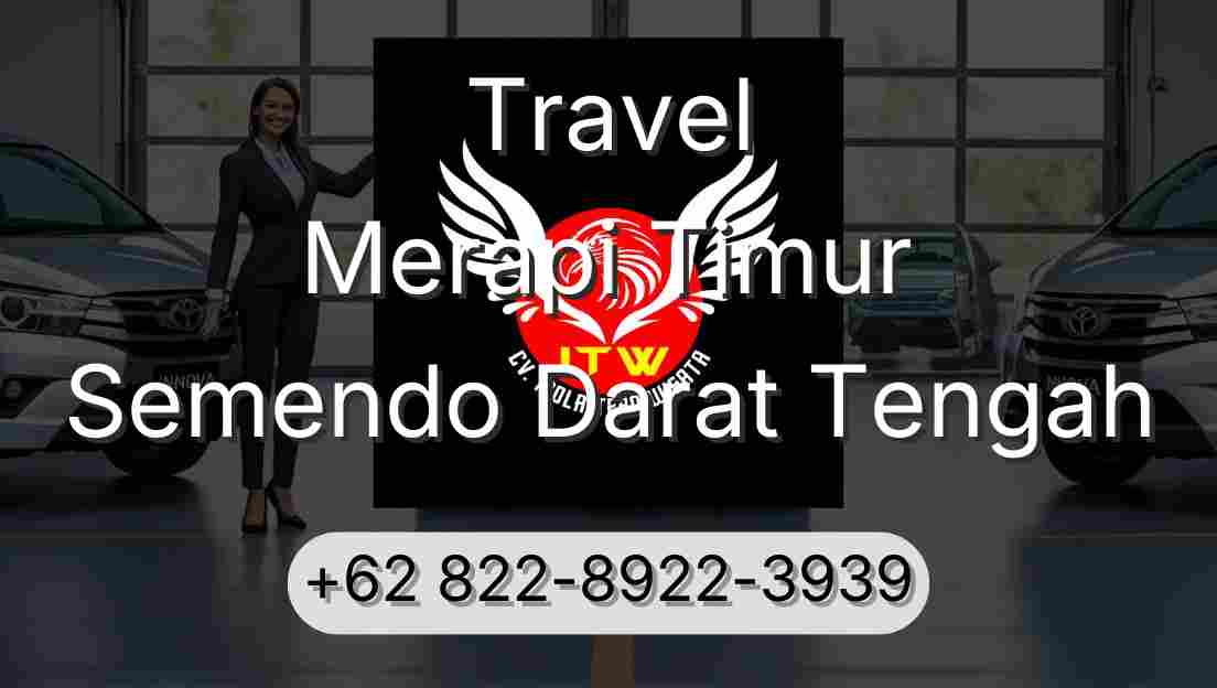 Travel Merapi Timur Semendo Darat Tengah
