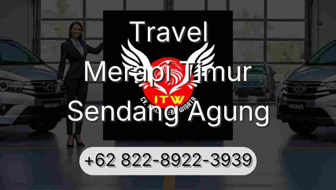 Travel Merapi Timur Sendang Agung