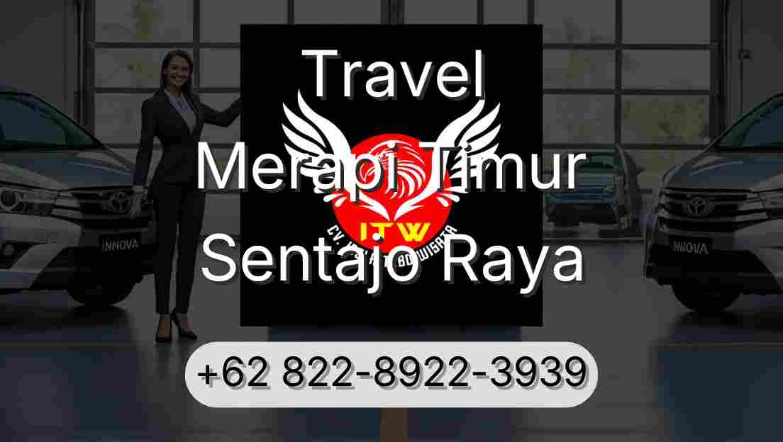 Travel Merapi Timur Sentajo Raya