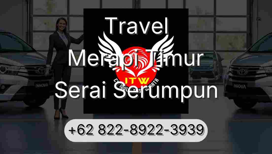 Travel Merapi Timur Serai Serumpun