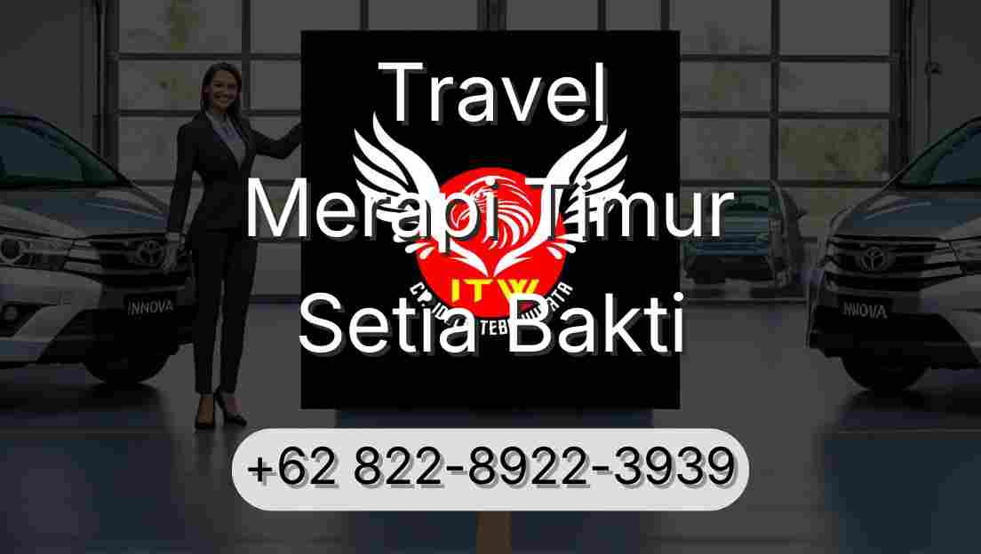 Travel Merapi Timur Setia Bakti