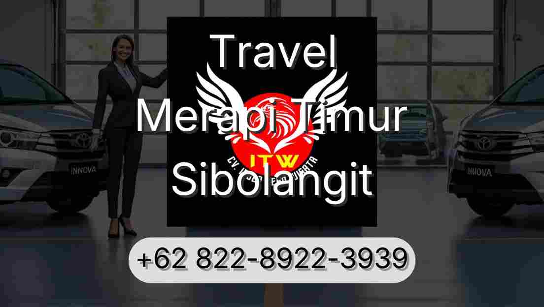 Travel Merapi Timur Sibolangit