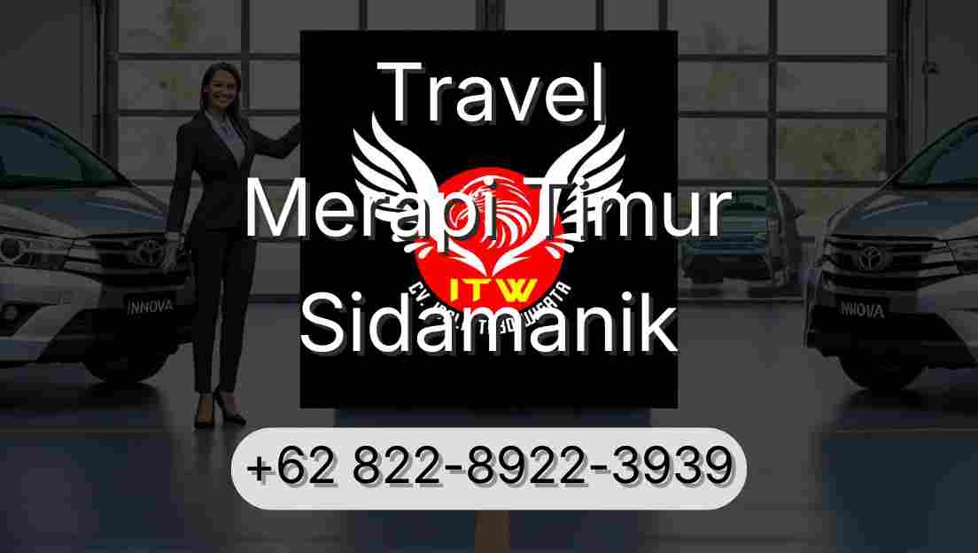 Travel Merapi Timur Sidamanik