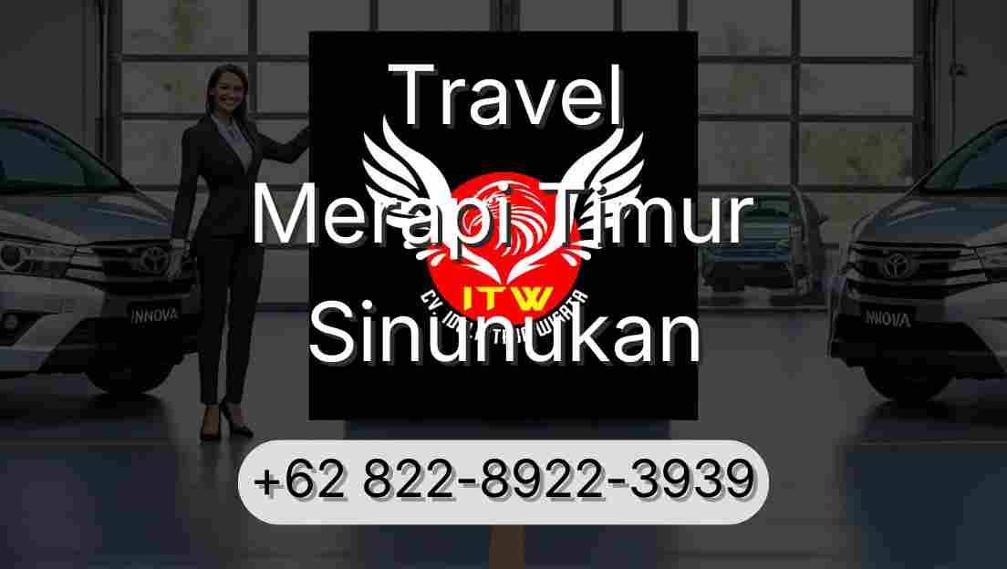 Travel Merapi Timur Sinunukan