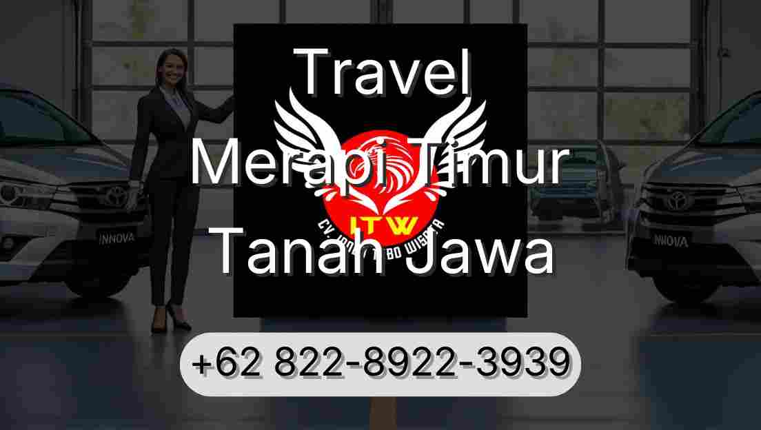 Travel Merapi Timur Tanah Jawa