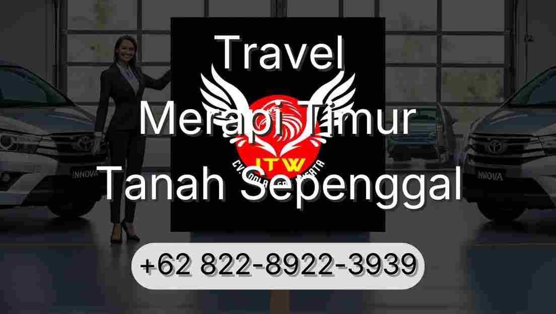 Travel Merapi Timur Tanah Sepenggal