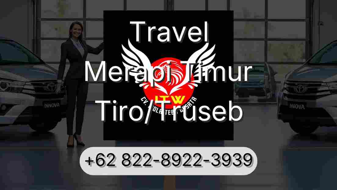 Travel Merapi Timur Tiro/Truseb