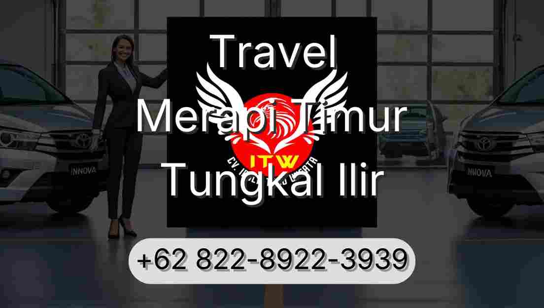 Travel Merapi Timur Tungkal Ilir