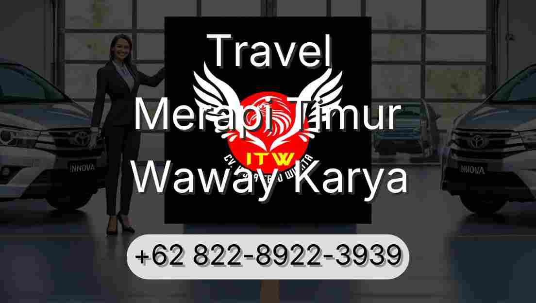 Travel Merapi Timur Waway Karya