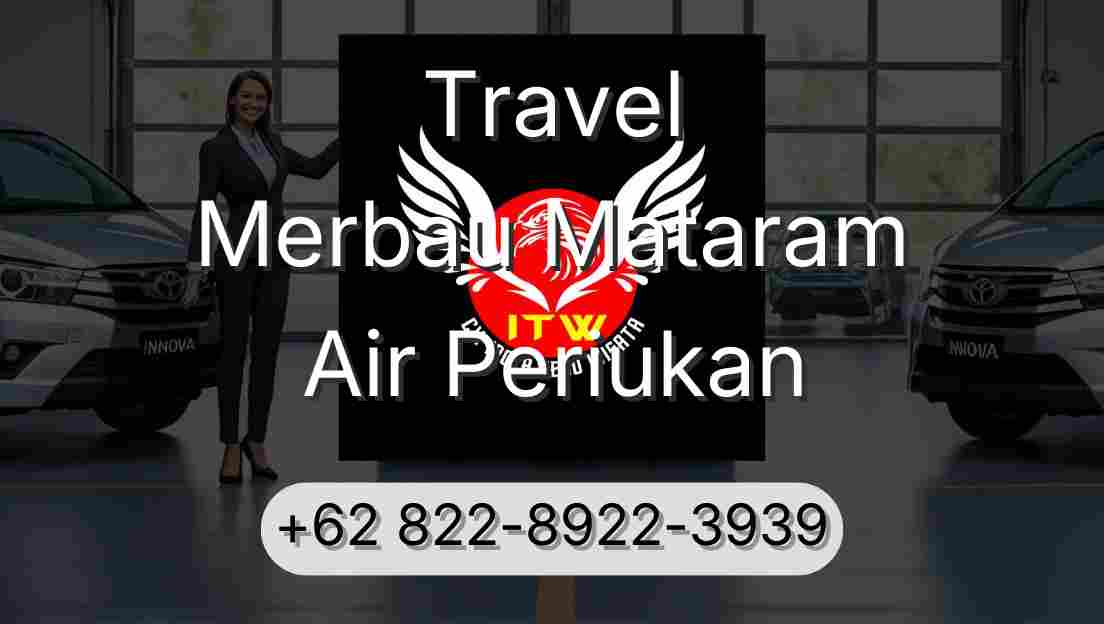 Travel Merbau Mataram Air Periukan