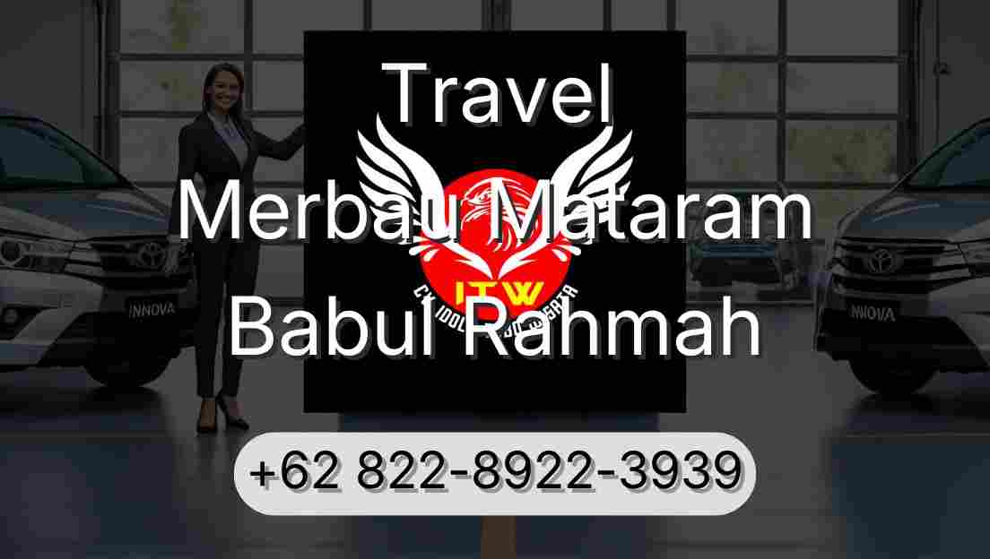Travel Merbau Mataram Babul Rahmah