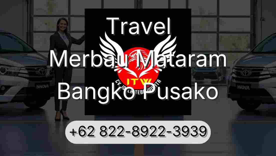 Travel Merbau Mataram Bangko Pusako