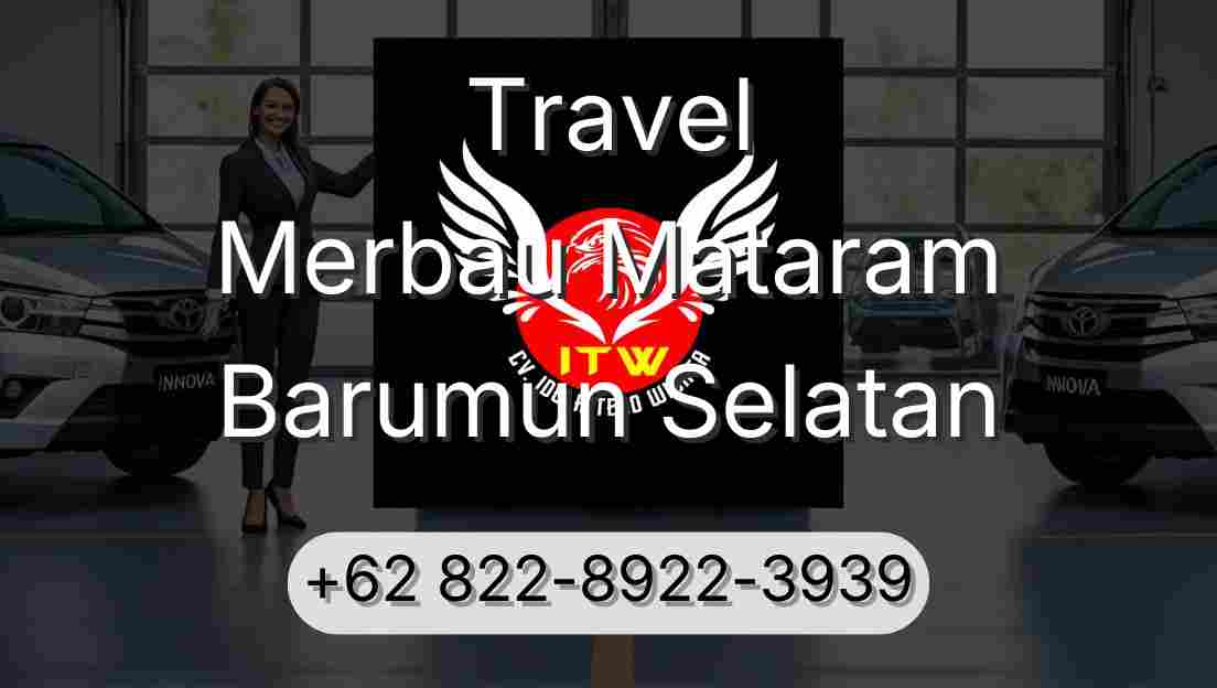 Travel Merbau Mataram Barumun Selatan