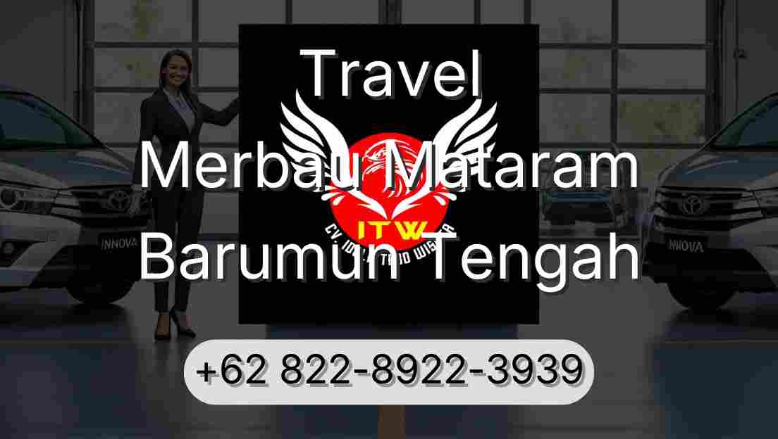 Travel Merbau Mataram Barumun Tengah