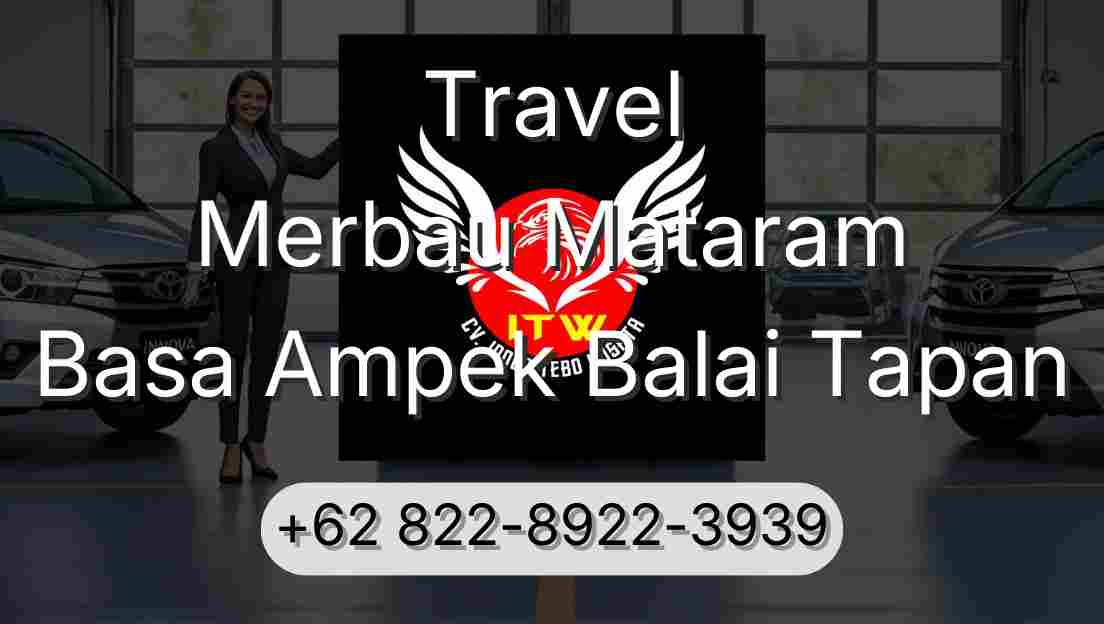 Travel Merbau Mataram Basa Ampek Balai Tapan