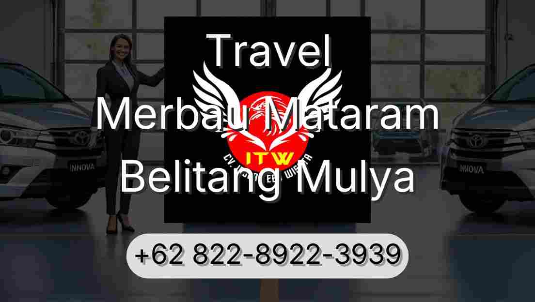Travel Merbau Mataram Belitang Mulya