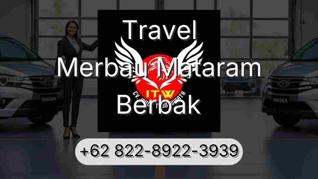 Travel Merbau Mataram Berbak