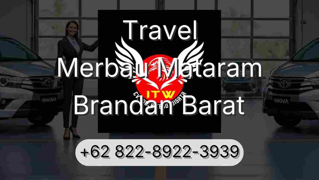 Travel Merbau Mataram Brandan Barat
