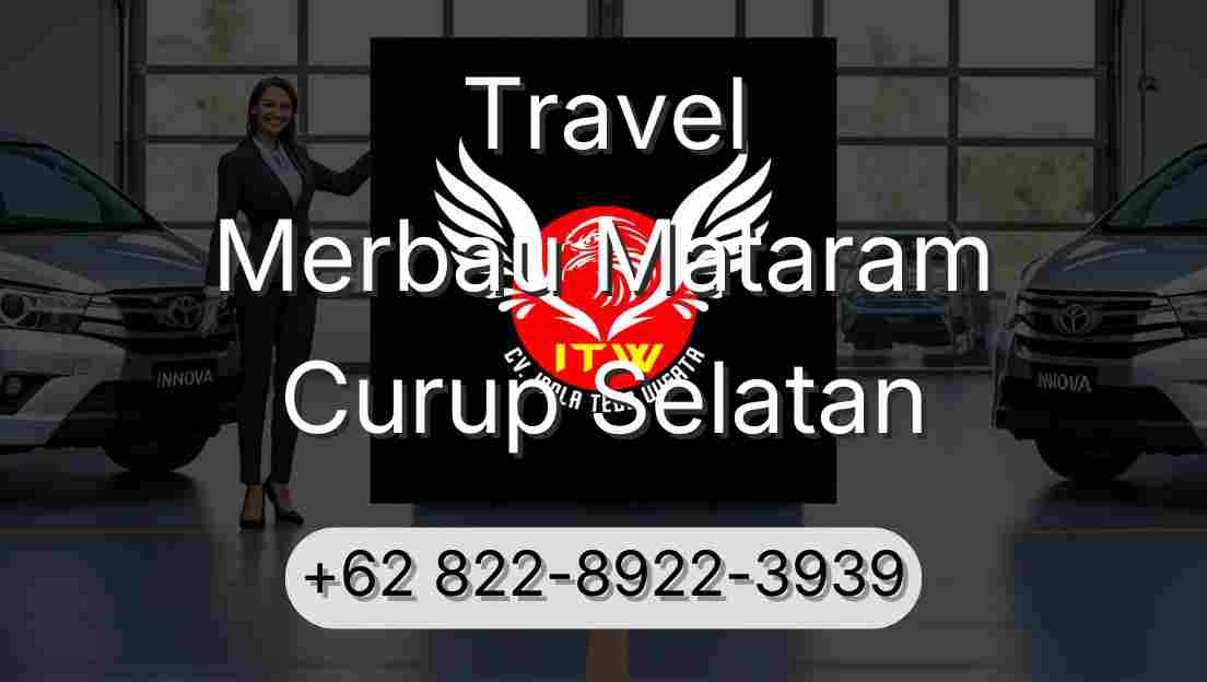 Travel Merbau Mataram Curup Selatan