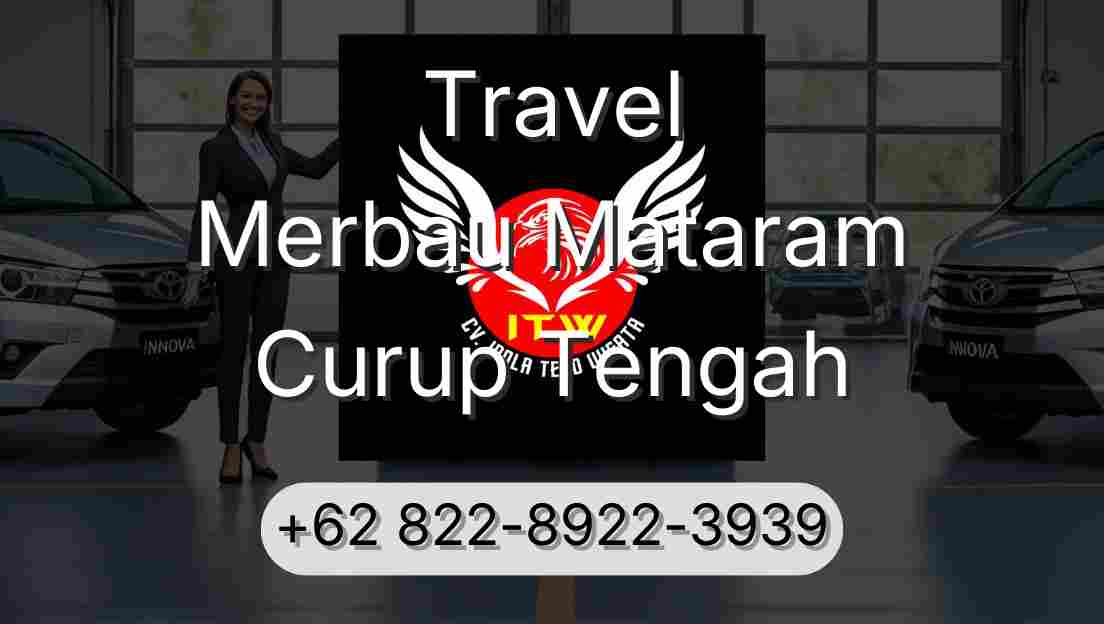 Travel Merbau Mataram Curup Tengah