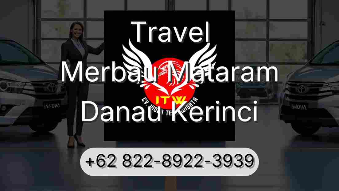 Travel Merbau Mataram Danau Kerinci