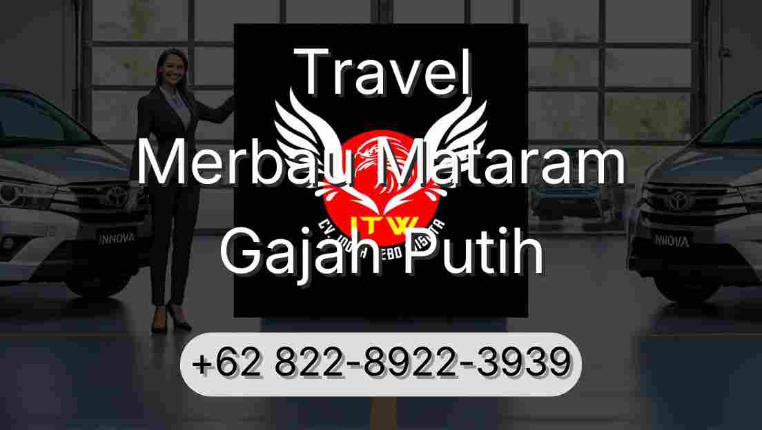 Travel Merbau Mataram Gajah Putih