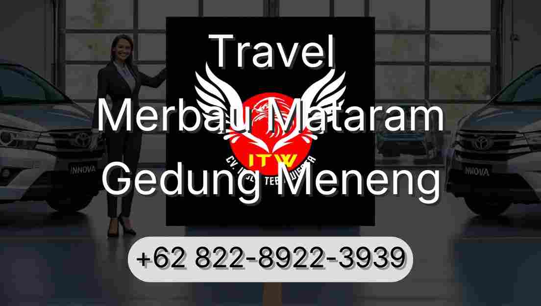 Travel Merbau Mataram Gedung Meneng