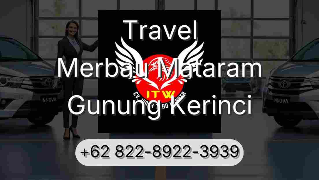 Travel Merbau Mataram Gunung Kerinci
