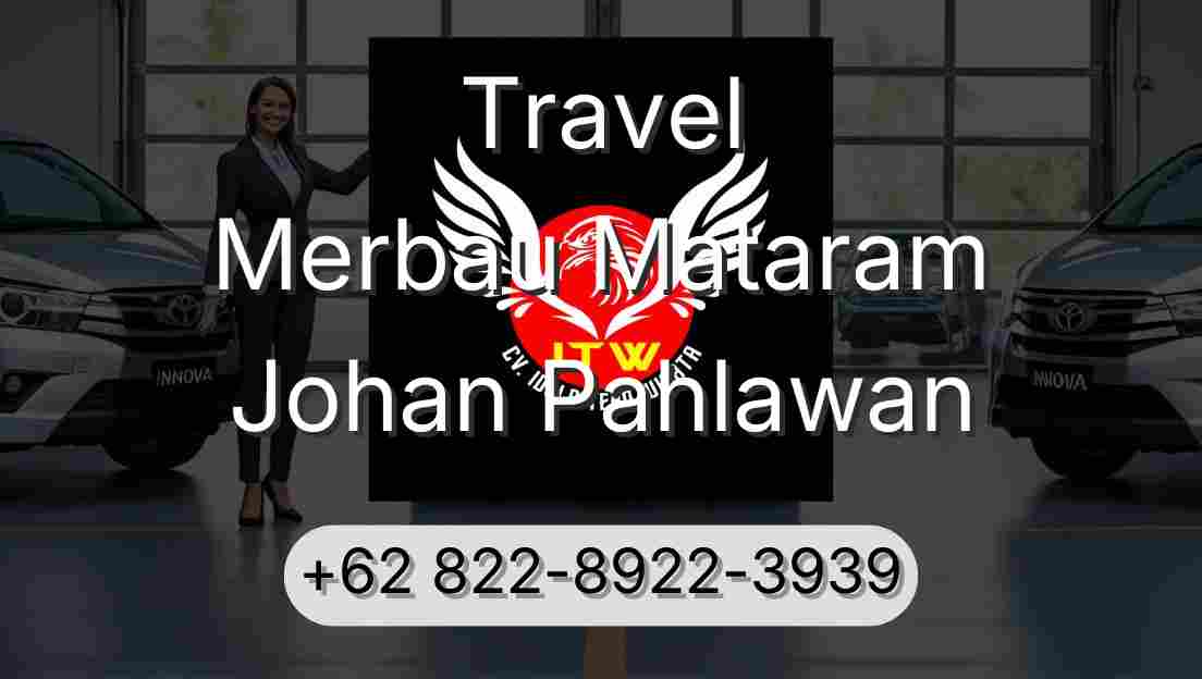 Travel Merbau Mataram Johan Pahlawan