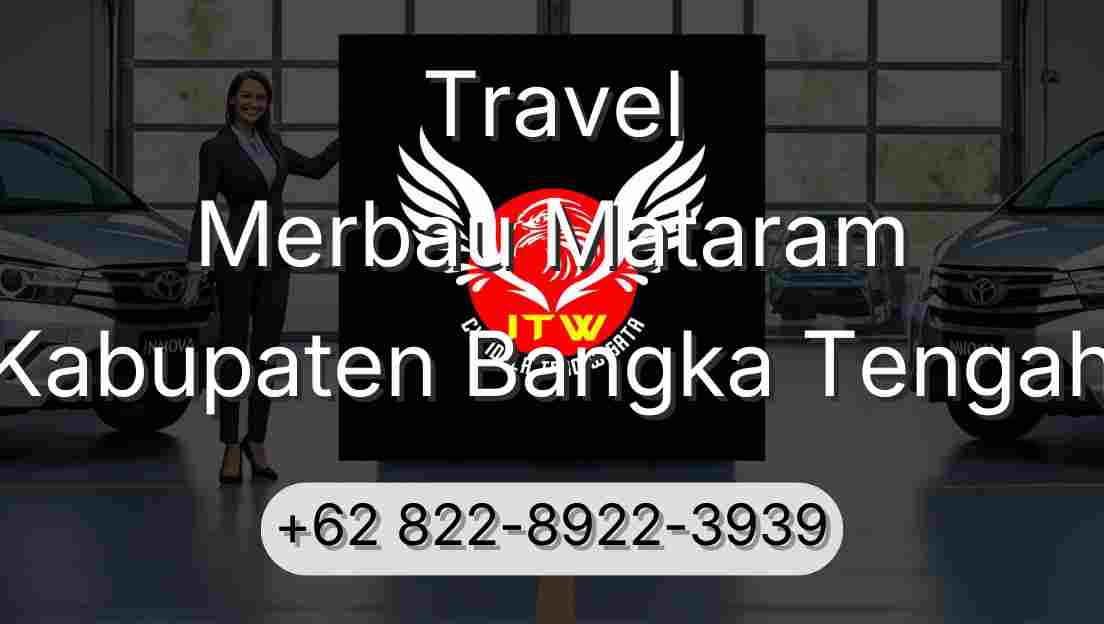 Travel Merbau Mataram Kabupaten Bangka Tengah