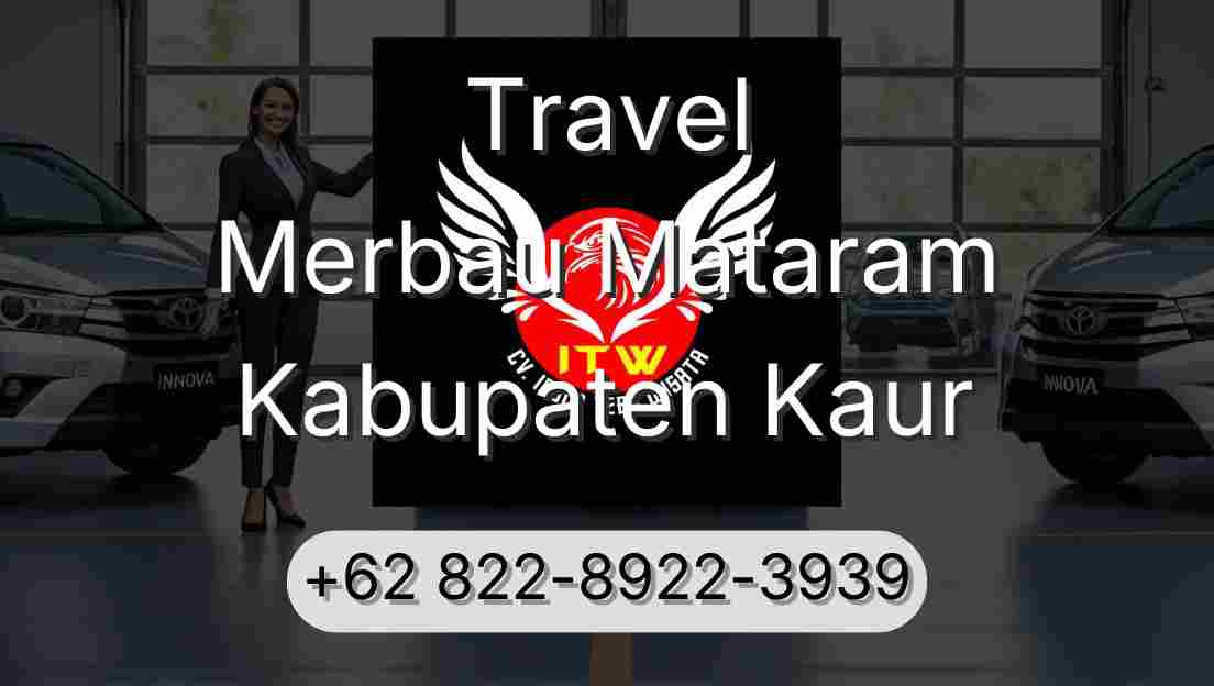 Travel Merbau Mataram Kabupaten Kaur