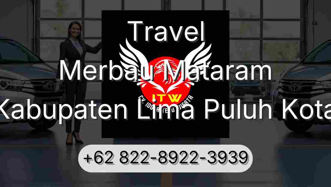 Travel Merbau Mataram Kabupaten Lima Puluh Kota