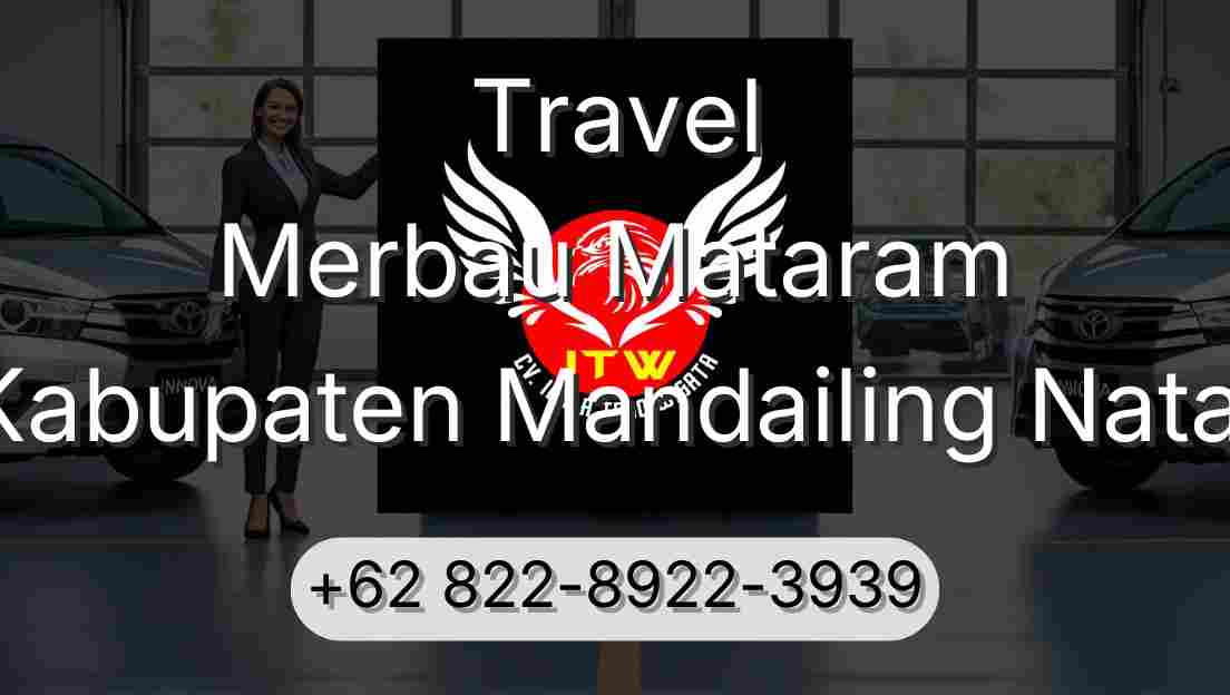 Travel Merbau Mataram Kabupaten Mandailing Natal
