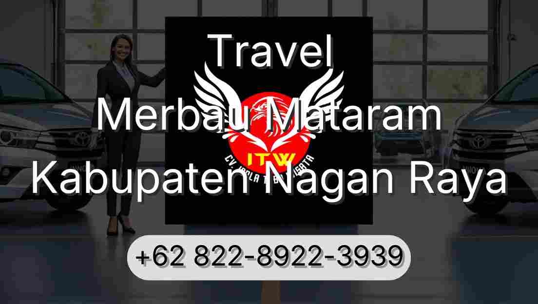 Travel Merbau Mataram Kabupaten Nagan Raya